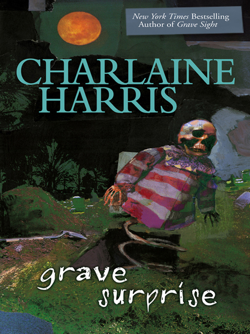 Title details for Grave Surprise by Charlaine Harris - Available